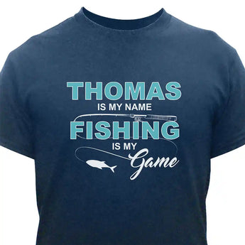 Personalized Fishing Is My Game Tee