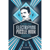 The Nikola Tesla Electrifying Puzzle Book