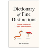 Dictionary Of Fine Distinction Book