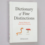 Dictionary Of Fine Distinction Book