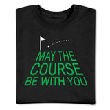 May The Course Tee Shirts