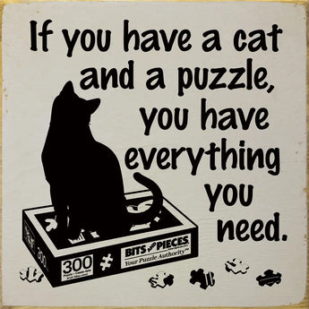 If You Have A Cat And A Puzzle Plaque