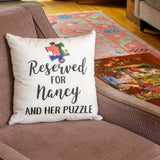 Personalized Reserved for Pillow