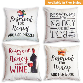 Personalized Reserved for Pillow