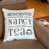 Personalized Reserved for Pillow