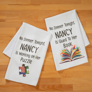 Personalized No Dinner Tonight Tea Towel